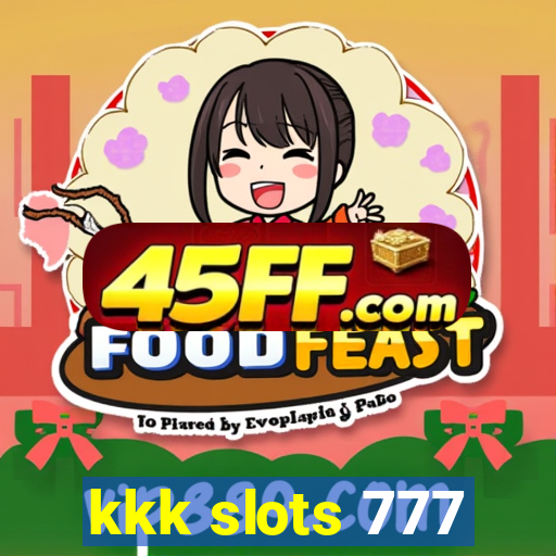 kkk slots 777